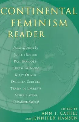 Kontinentaler Feminismus Reader - Continental Feminism Reader