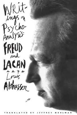 Schriften zur Psychoanalyse: Freud und Lacan - Writings on Psychoanalysis: Freud and Lacan