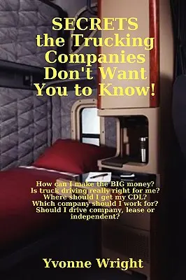 Geheimnisse, die die Speditionsfirmen nicht wissen wollen! - Secrets the Trucking Companies Don't Want You to Know!