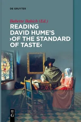 Die Lektüre von David Humes 'Vom Standard des Geschmacks' - Reading David Hume's 'of the Standard of Taste'