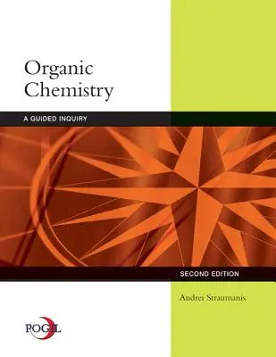Organische Chemie: A Guided Inquiry - Organic Chemistry: A Guided Inquiry