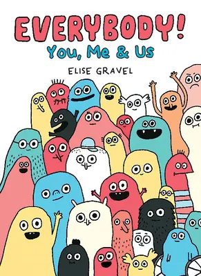 Everybody!: Du, ich & wir - Everybody!: You, Me & Us