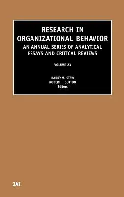 Forschung in Organisatorischem Verhalten: Band 23 - Research in Organizational Behavior: Volume 23