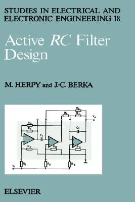 Entwurf aktiver Rc-Filter: Band 18 - Active Rc Filter Design: Volume 18