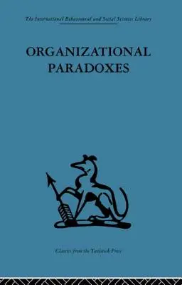 Organisatorische Paradoxien: Klinische Ansätze für das Management - Organizational Paradoxes: Clinical Approaches to Management