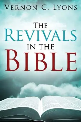 Die Erweckungen in der Bibel - The Revivals in the Bible