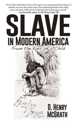 Sklaven im modernen Amerika: Aus den Augen eines Kindes - Slave In Modern America: From the Eyes of a Child