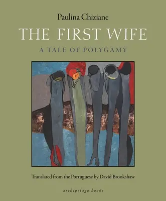 Die erste Frau: Ein Märchen über Polygamie - The First Wife: A Tale of Polygamy