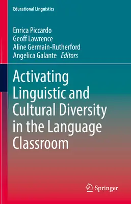 Aktivierung der sprachlichen und kulturellen Vielfalt im Sprachunterricht - Activating Linguistic and Cultural Diversity in the Language Classroom