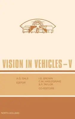 Vision in Fahrzeugen V - Vision in Vehicles V