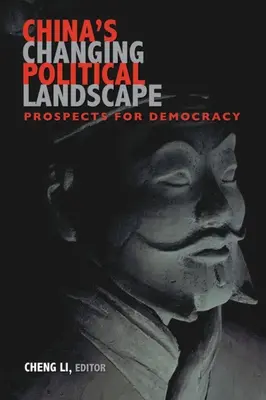 Chinas politische Landschaft im Wandel: Aussichten für die Demokratie - China's Changing Political Landscape: Prospects for Democracy