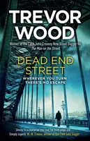 Dead End Street - Herzzerreißender Abschluss einer preisgekrönten Trilogie über einen Obdachlosen - Dead End Street - Heartstopping conclusion to a prizewinning trilogy about a homeless man