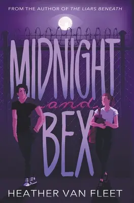 Mitternacht und Bex: Ein zeitgenössischer düsterer YA-Liebesroman - Midnight and Bex: A YA Contemporary Dark Romance Novel
