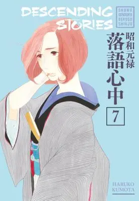 Abstiegsgeschichten: Showa Genroku Rakugo Shinju 7 - Descending Stories: Showa Genroku Rakugo Shinju 7