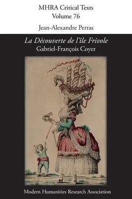 Die Entdeckung der Frivole“ von Gabriel-Franois Coyer - 'La Dcouverte de l'le Frivole' by Gabriel-Franois Coyer