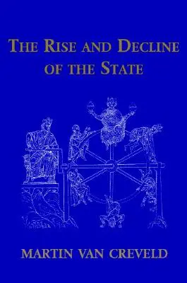 Aufstieg und Niedergang des Staates - The Rise and Decline of the State