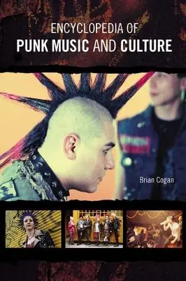 Enzyklopädie der Punkmusik und -kultur - Encyclopedia of Punk Music and Culture