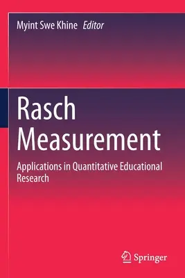 Rasch-Messung: Anwendungen in der quantitativen Bildungsforschung - Rasch Measurement: Applications in Quantitative Educational Research