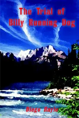 Der Prozess von Billy Running Dog - The Trial of Billy Running Dog