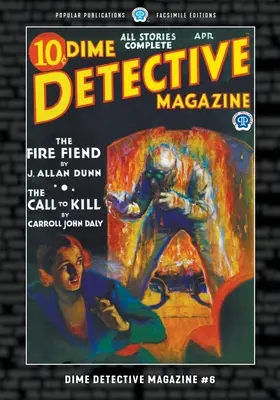 Dime Detective Magazine #6: Faksimile-Ausgabe - Dime Detective Magazine #6: Facsimile Edition