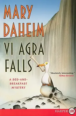 VI Agra-Fälle: Ein Bed-and-Breakfast-Krimi - VI Agra Falls: A Bed-And-Breakfast Mystery