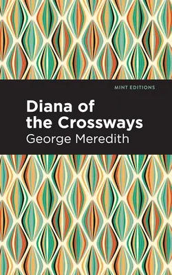 Diana von den Kreuzwegen - Diana of the Crossways