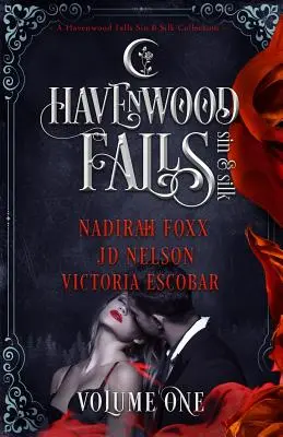 Havenwood Falls Sünde und Seide Band Eins - Havenwood Falls Sin & Silk Volume One