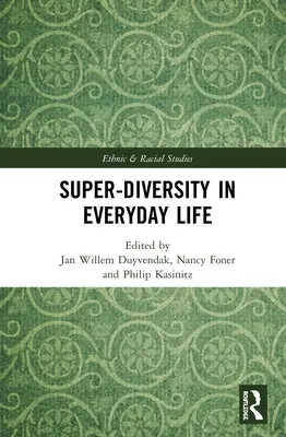 Super-Diversität im täglichen Leben - Super-Diversity in Everyday Life