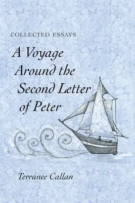 Eine Reise um den zweiten Petrusbrief - A Voyage Around the Second Letter of Peter