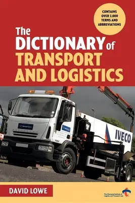 Wörterbuch für Transport und Logistik - Dictionary of Transport and Logistics