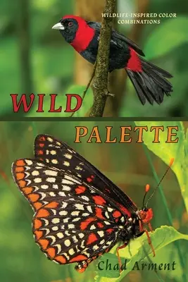 Wilde Palette: Von der Tierwelt inspirierte Farbkombinationen für die Modellierung von Kreaturen, die Innenraumgestaltung und die künstlerische Erforschung - Wild Palette: Wildlife-Inspired Color Combinations for Creature Modeling, Interior Design, and Artistic Exploration