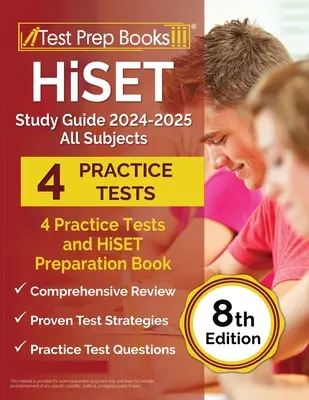 HiSET Studienführer 2024-2025 Alle Fächer: 4 Übungstests und HiSET-Vorbereitungsbuch [8. Auflage] - HiSET Study Guide 2024-2025 All Subjects: 4 Practice Tests and HiSET Preparation Book [8th Edition]