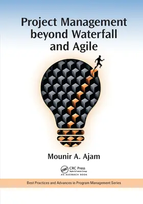 Projektmanagement jenseits von Wasserfall und Agile - Project Management beyond Waterfall and Agile
