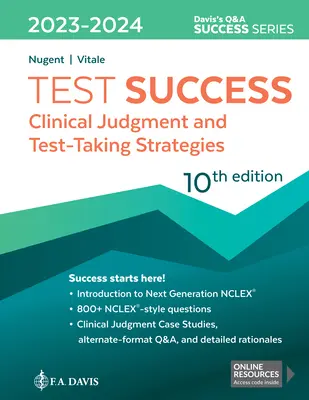 Erfolg im Test: Klinisches Urteilsvermögen und Strategien zur Testdurchführung - Test Success: Clinical Judgment and Test-Taking Strategies