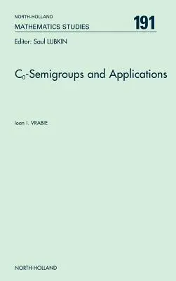 Co-Halbgruppen und Anwendungen: Band 191 - Co-Semigroups and Applications: Volume 191