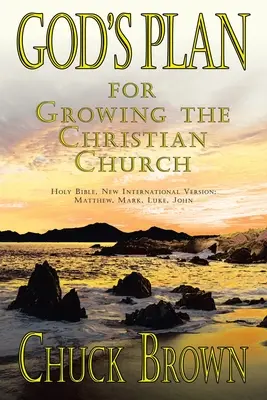 Gottes Plan: Das Wachstum der christlichen Kirche - God's Plan: for Growing the Christian Church