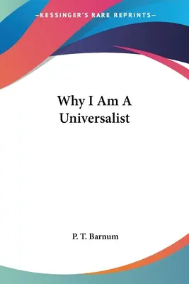 Warum ich ein Universalist bin - Why I Am A Universalist