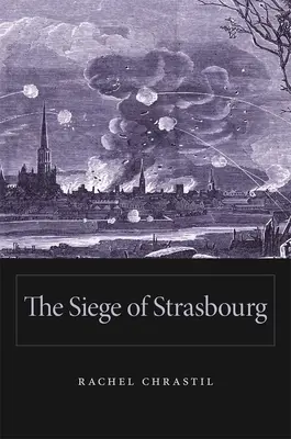 Belagerung von Straßburg - Siege of Strasbourg