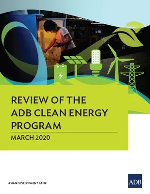 Überprüfung des ADB-Programms für saubere Energie - Review of the ADB Clean Energy Program