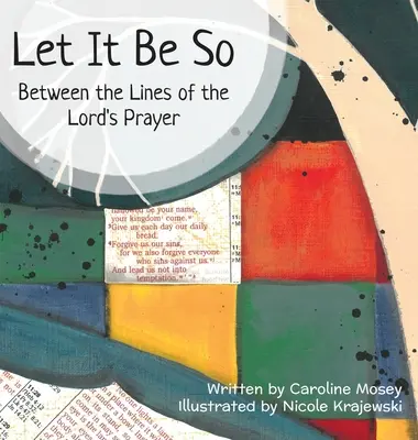 So soll es sein: Zwischen den Zeilen des Vaterunsers - Let It Be So: Between the Lines of the Lord's Prayer