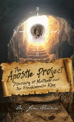 Das Apostelprojekt: Die Entdeckung des Matthäus und des Weihrauchkönigs - The Apostle Project: Discovery of Matthew and the Frankincense King