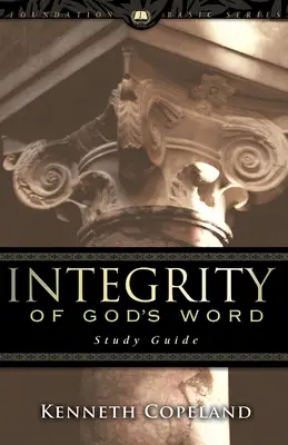 Integrität von Gottes Wort Studienführer - Integrity of God's Word Study Guide