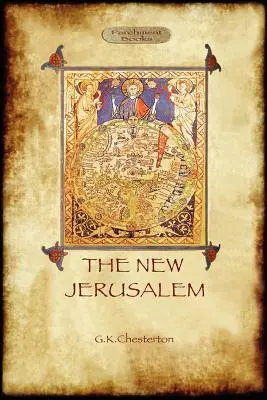 Das neue Jerusalem: ein philosophischer Reisebericht (Aziloth Books) - The New Jerusalem: a philosophical travelogue (Aziloth Books)