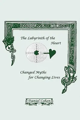 Das Labyrinth des Herzens - The Labyrinth of the Heart