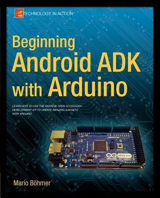 Einstieg in Android Adk mit Arduino - Beginning Android Adk with Arduino