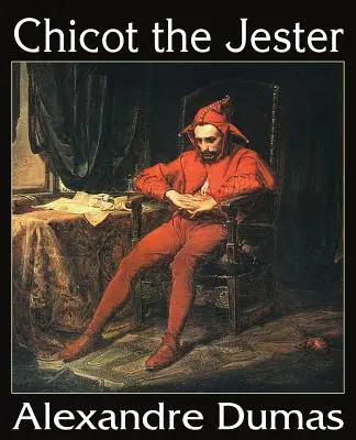 Chicot der Narr - Chicot the Jester