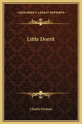 Klein Dorrit - Little Dorrit