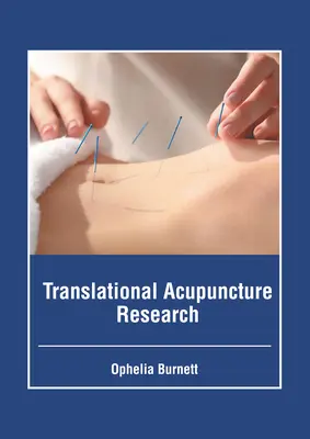 Translationale Akupunkturforschung - Translational Acupuncture Research