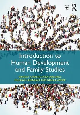 Einführung in die Studien zur menschlichen Entwicklung und Familie - Introduction to Human Development and Family Studies