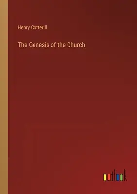 Die Entstehungsgeschichte der Kirche - The Genesis of the Church